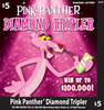 Pink Panther Diamond Tripler